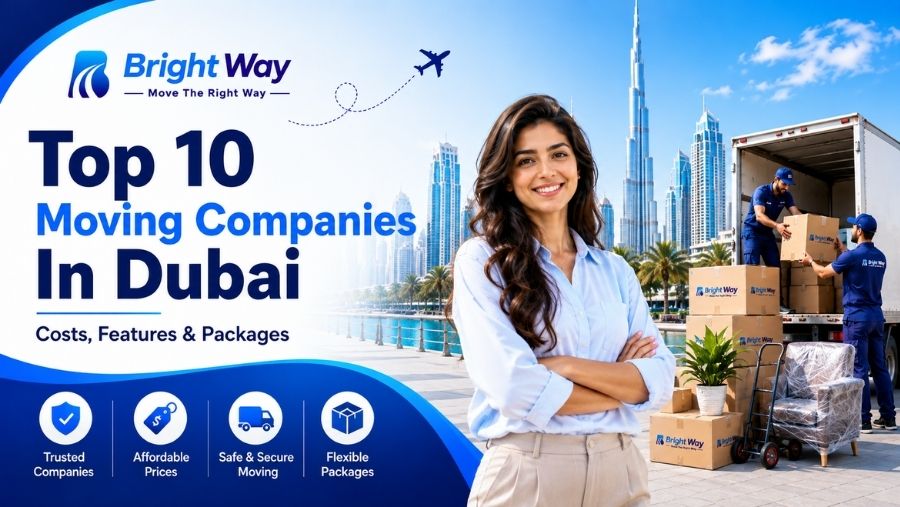 Top 10 Moving Companies In Dubai Costs, Features & Packages
