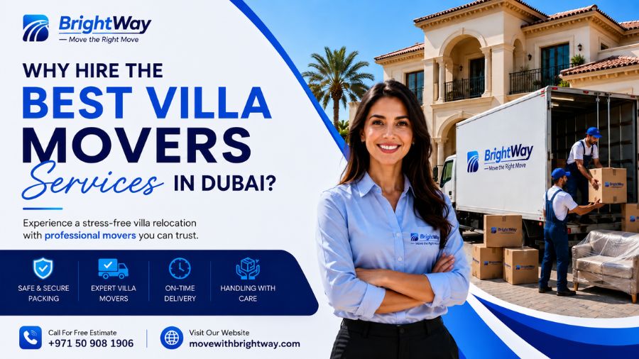 Why Hire The Best Villa Movers Services In Dubai