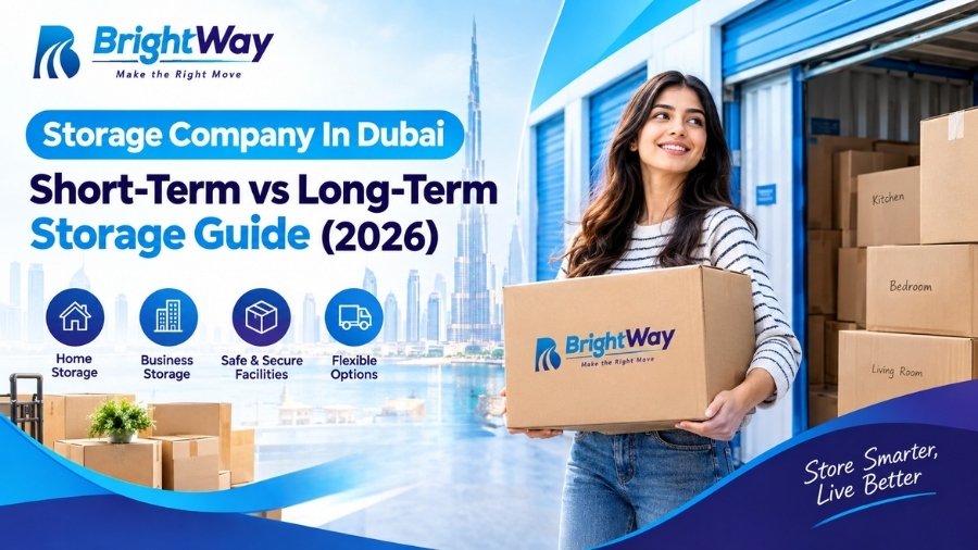 Storage Company In Dubai Short-Term vs Long-Term Storage Guide (2026)